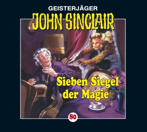 Geisterjäger John Sinclair Folge 080: Sieben Siegel der Magie (1/3)