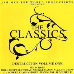 The Classics: Destruction, Volume One