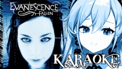 【KARAOKE】 Evanescence - the whole Fallen album