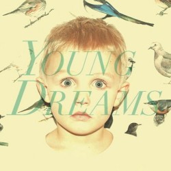 Flight 376 / Young Dreams
