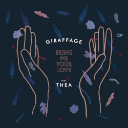 Bring Me Your Love Remixes