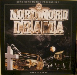Nord Nord Drama