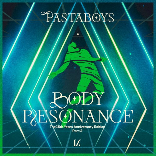 Body Resonance: 15 Years Anniversary Edition, Pt. 2