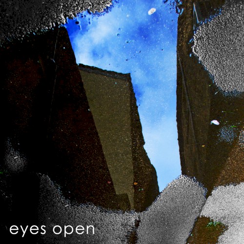 eyes open