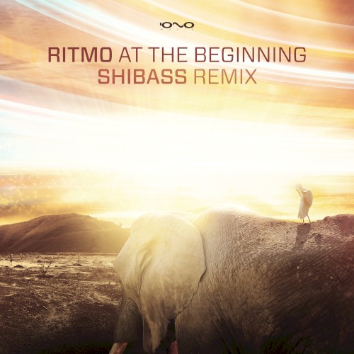 At the Beginning (Shibass remix)