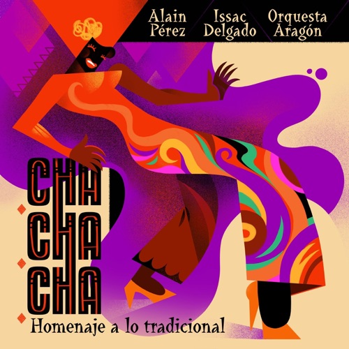 Cha cha chá: Homenaje a lo tradicional