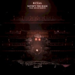 Satisfy the Rage
