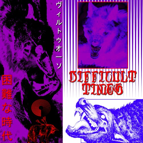 DIFFICULT TIMES 困難な時代