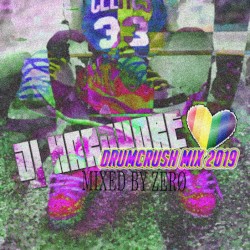 DrumCrush MIX 2019