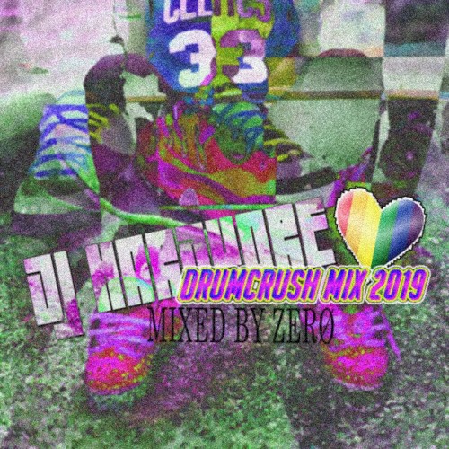 DrumCrush MIX 2019
