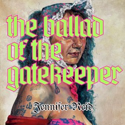 The Ballad of the Gatekeeper