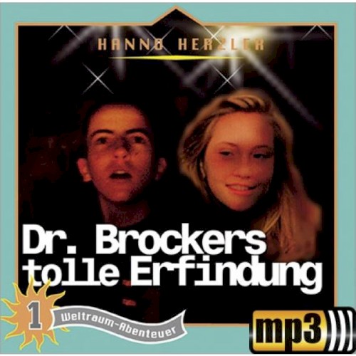 Weltraumabenteuer 01 - Dr. Brockers tolle Erfindung