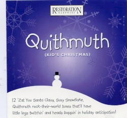 Quithmuth (Kid's Christmas)