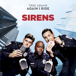 Again I Ride (Theme from Sirens)