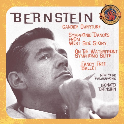 Candide Overture / Symphonic Dances from West Side Story / On the Waterfront Symphonic Suite / Fancy Free Ballet