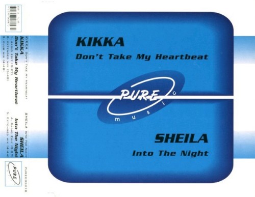 Don't Take My Heartbeat / Into The Night