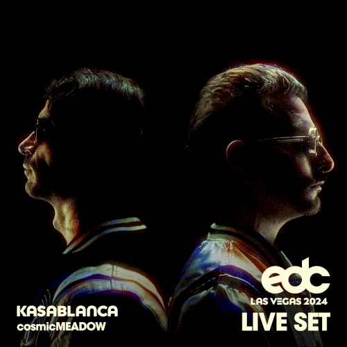Kasablanca at EDC Las Vegas 2024: Cosmic Meadow Stage