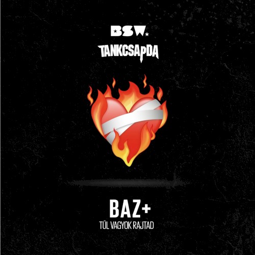 BAZ+ (Túl vagyok rajtad)