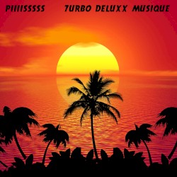 7urbo Deluxx Musique