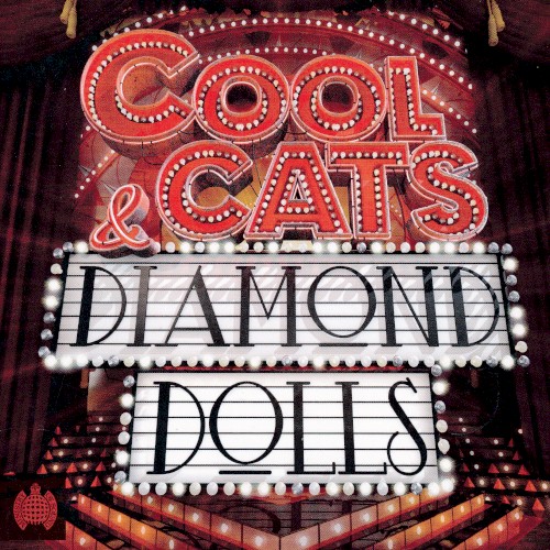 Cool Cats & Diamond Dolls