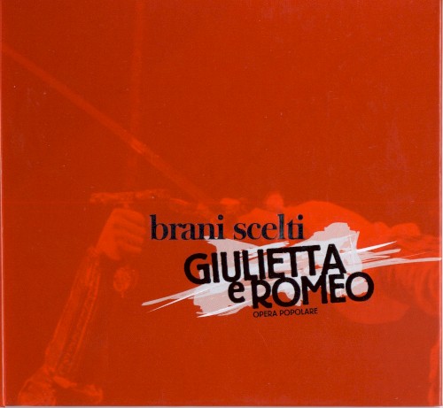 Giulietta e Romeo: Brani scelti