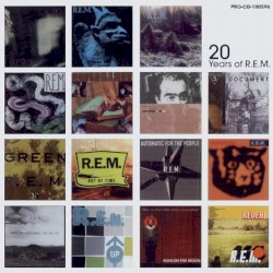20 Years of R.E.M.