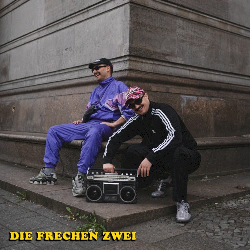 DIE FRECHEN ZWEI