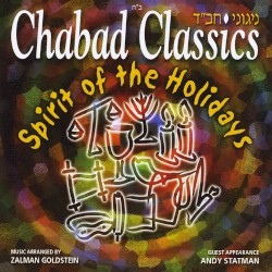Chabad Classics 4: Spirit of the Holidays