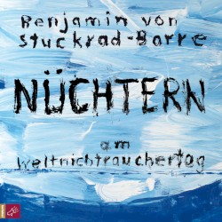 Nüchtern am Weltnichtrauchertag