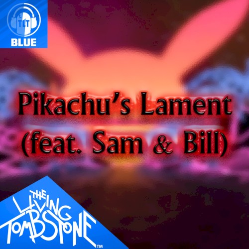 Pikachu's Lament (Blue version)
