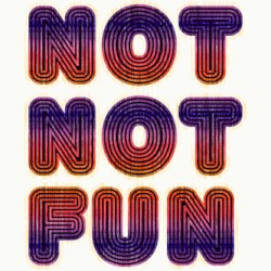 14 Tracks: Not Not Not Not Fun