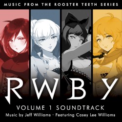 RWBY: Volume 1 Soundtrack