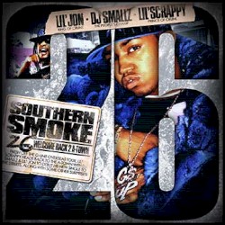 Southern Smoke, Volume 26: Welcome Back to A-Town (Hosted by Lil' Jon & Lil' Scrappy)