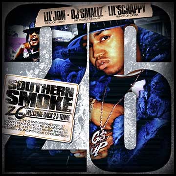 Southern Smoke, Volume 26: Welcome Back to A-Town (Hosted by Lil' Jon & Lil' Scrappy)