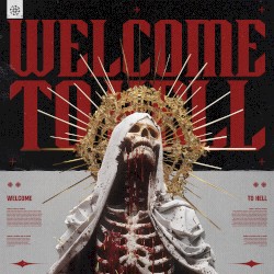 WELCOME TO HELL