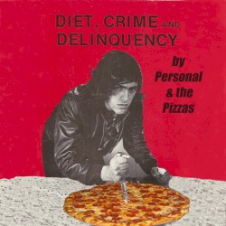 Diet, Crime & Delinquency