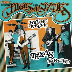 Highs in the Mid Sixties, Volume 12: Texas Part 2
