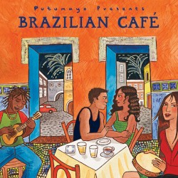 Putumayo Presents: Brazilian Café