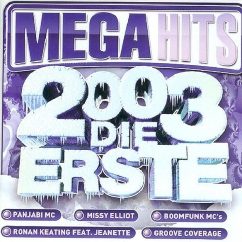 Megahits 2003: Die Erste