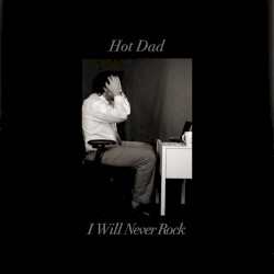 I Will Never Rock