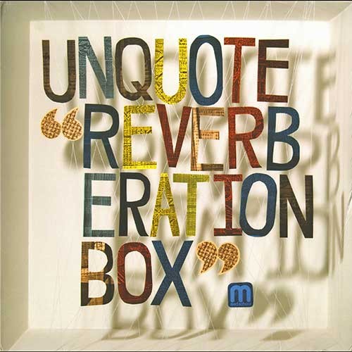 Reverberation Box