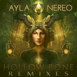 Hollow Bone REMIXES