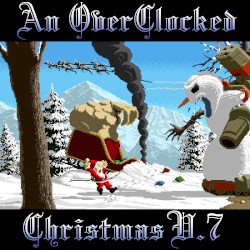 An Overclocked Christmas v.7