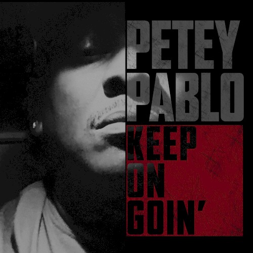 Keep on Goin'