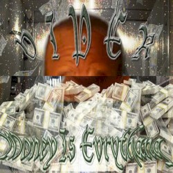 Money Is Evrythang