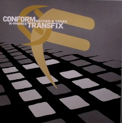 Conform / Transfix