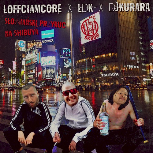 SŁOWIAŃSKI PRZYKUC NA SHIBUYA
