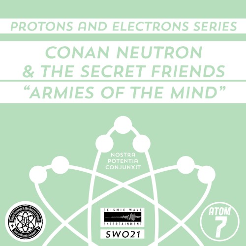 Protons and Electrons - Atom 7: Armies of the Mind / The God Eaters - Cluster Fuck Shit Show