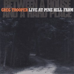 Live at Pine Hill Farm