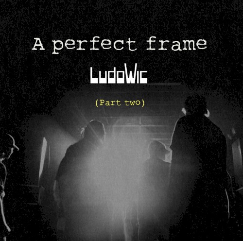 A Perfect Frame (part 2)
